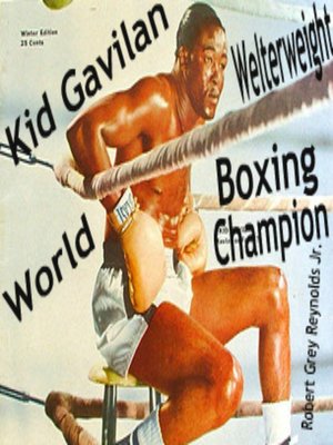 cover image of Kid Gavilan World Welterweight Boxing Champion